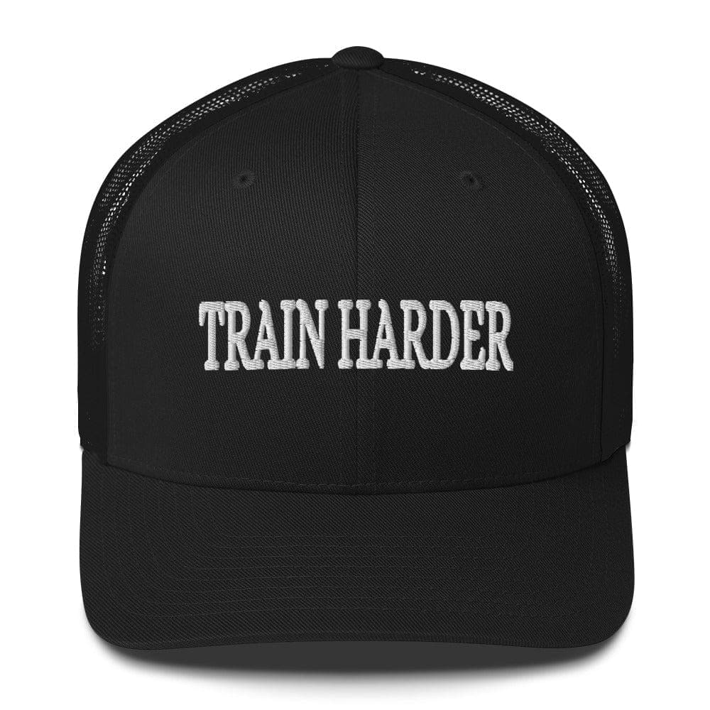Train Harder - Trucker Hat - SA Apparel