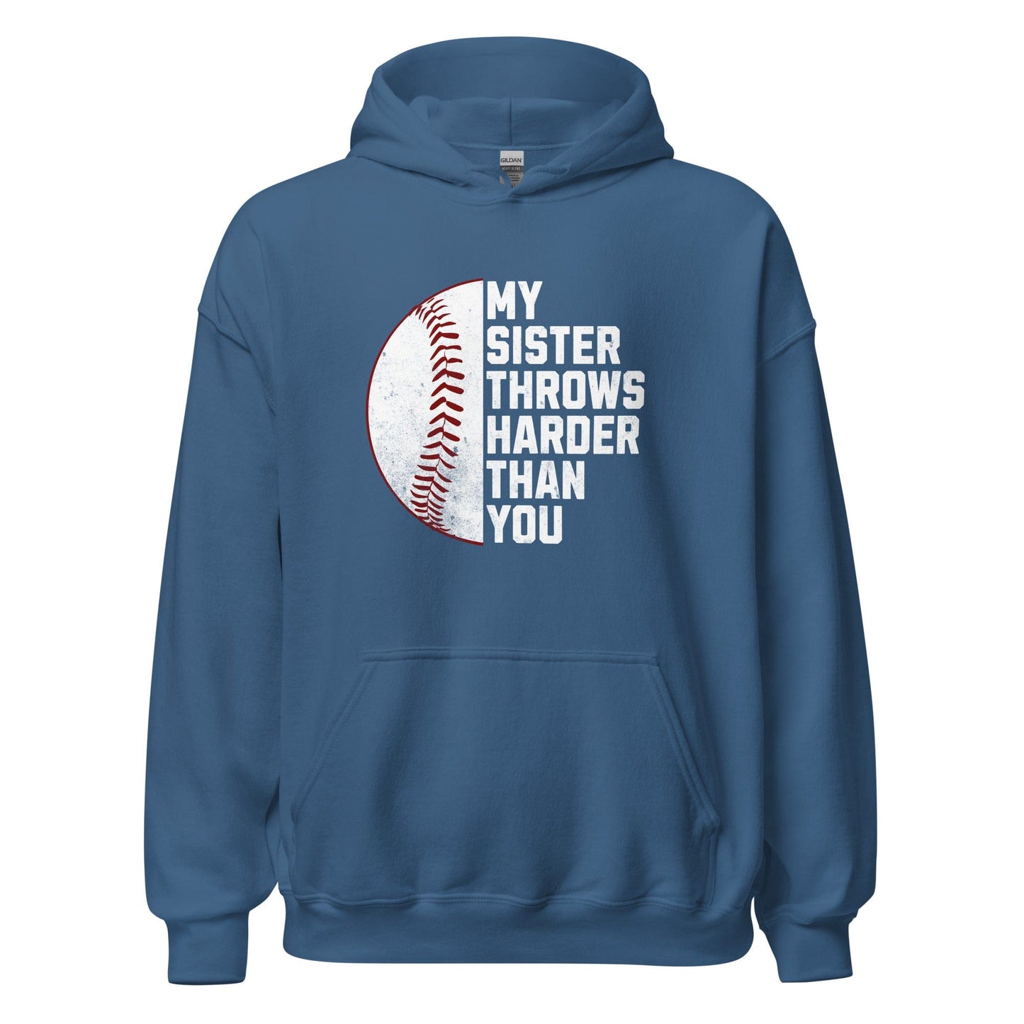 SA Apparel Adult Hoodie Indigo Blue / S My Sister Throw Harder Than You - Adult Hoodie