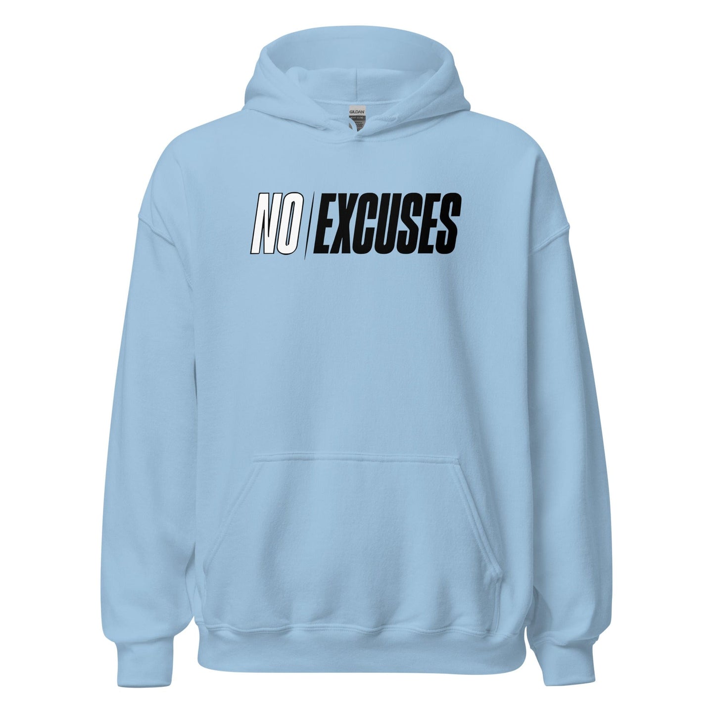 SA Apparel Adult Hoodie Light Blue / S No Excuses - Adult Hoodie