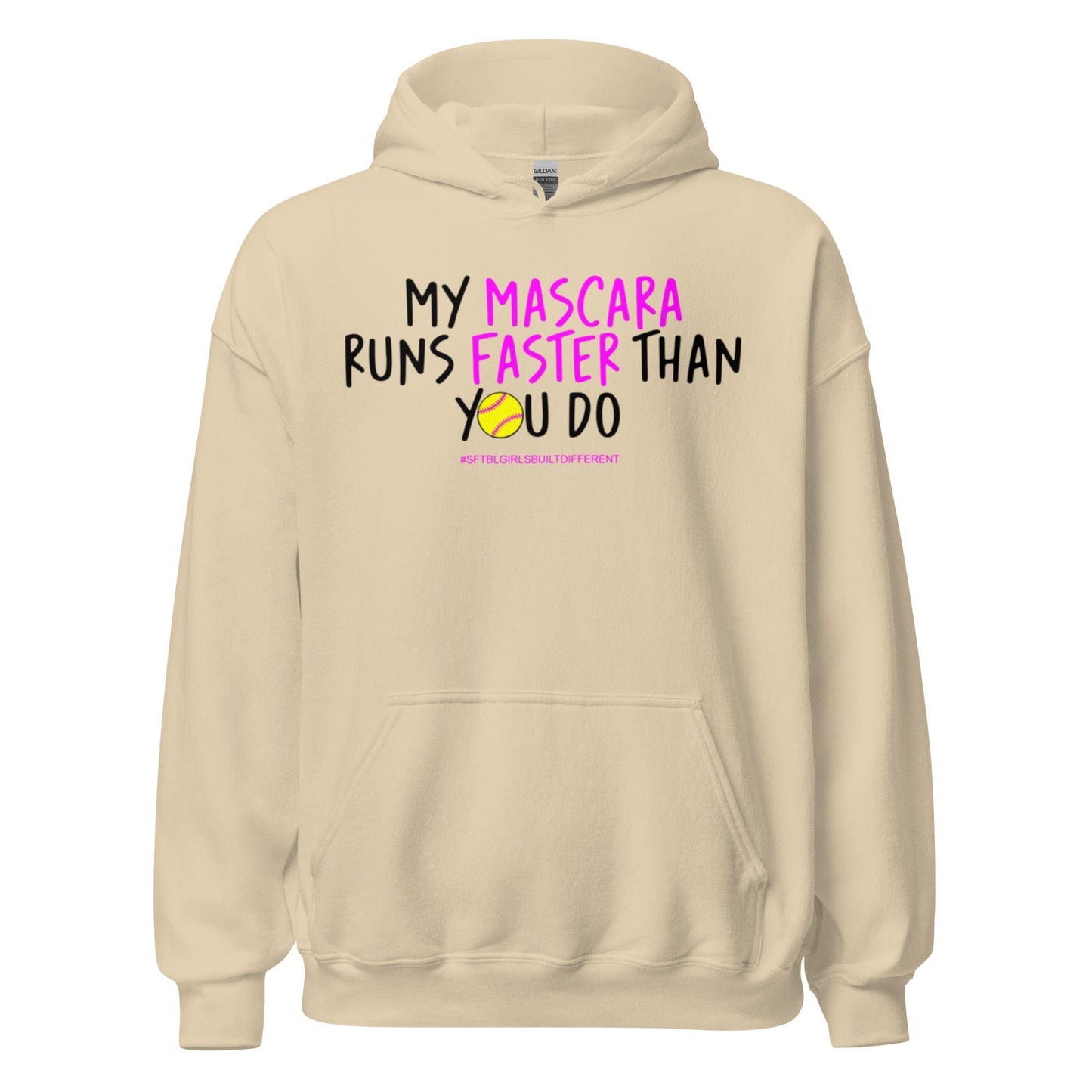 My Mascara Runs Faster Than You Do Pink - Adult Hoodie
