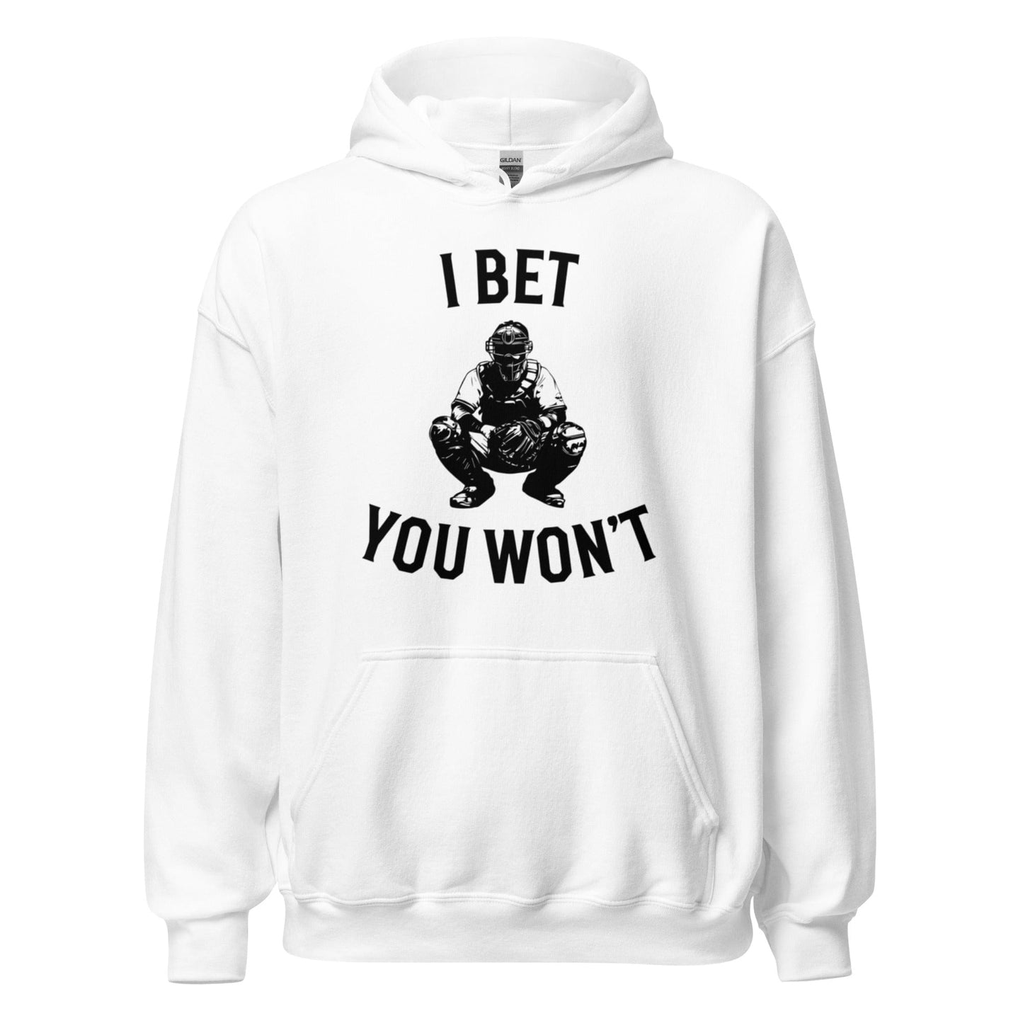 SA Apparel White / S I Bet You Won't - Adult Hoodie