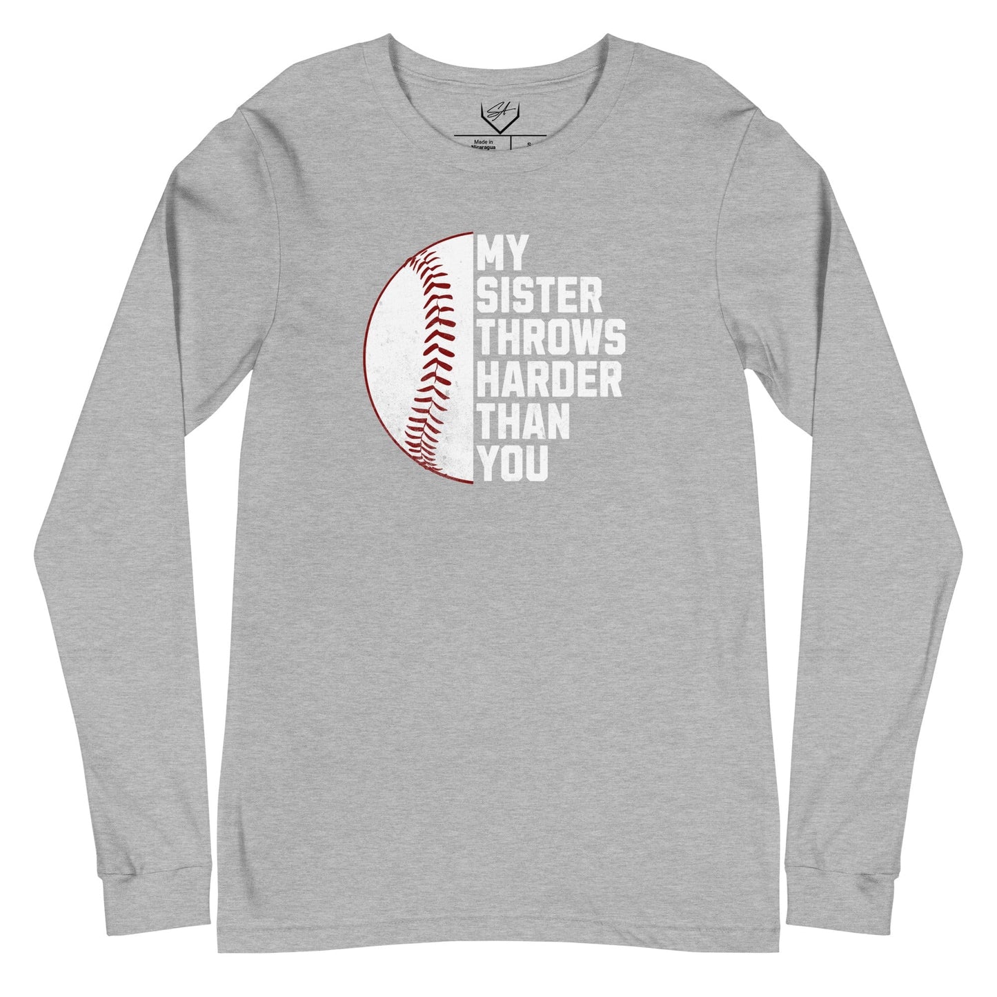 SA Apparel Adult Long Sleeve Athletic Heather / S My Sister Throw Harder Than You - Adult Long Sleeve