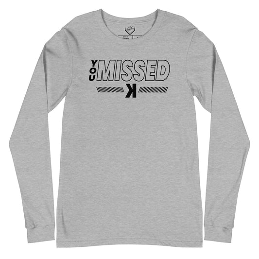 SA Apparel Adult Long Sleeve Athletic Heather / S You Missed - Adult Long Sleeve