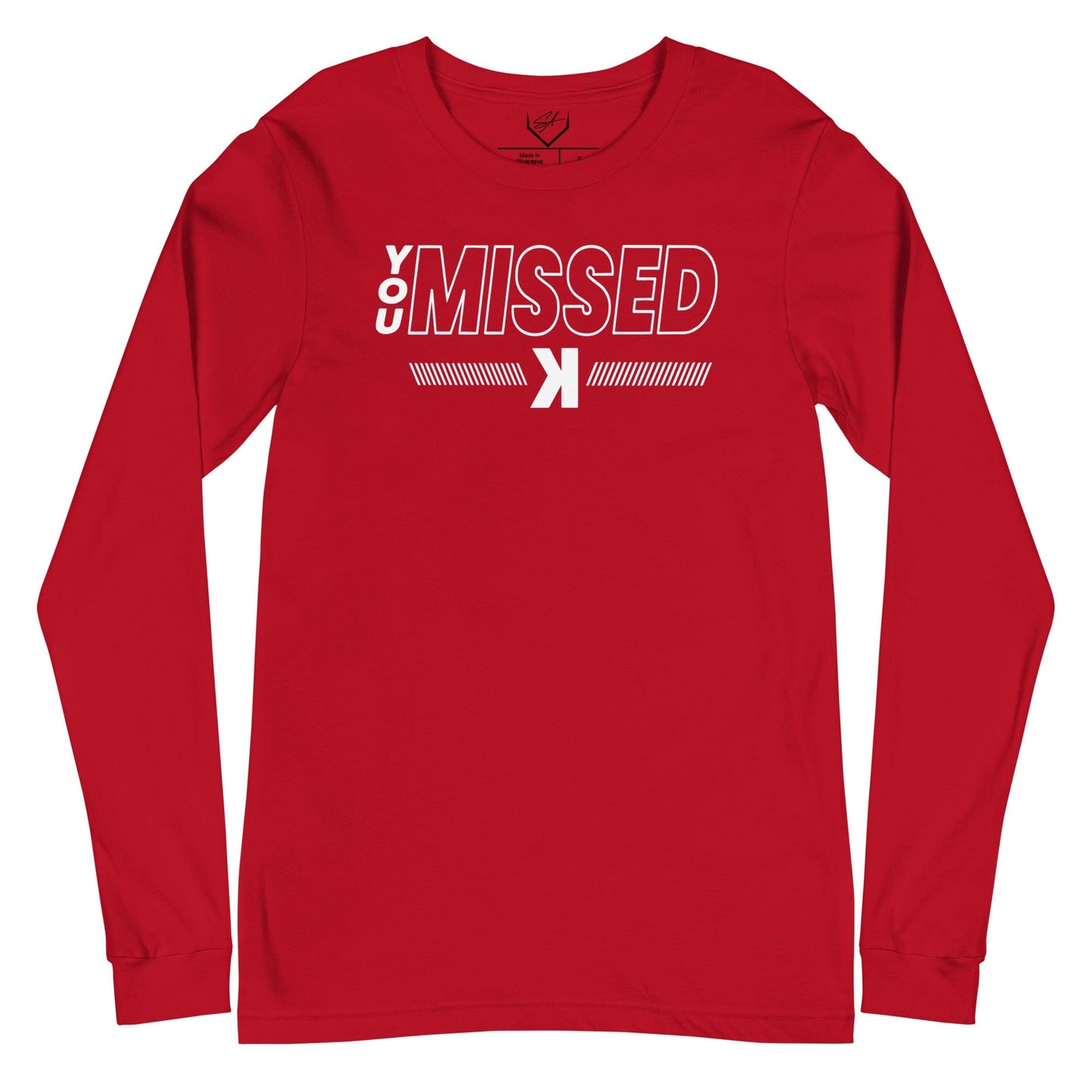 SA Apparel Adult Long Sleeve Red / S You Missed - Adult Long Sleeve