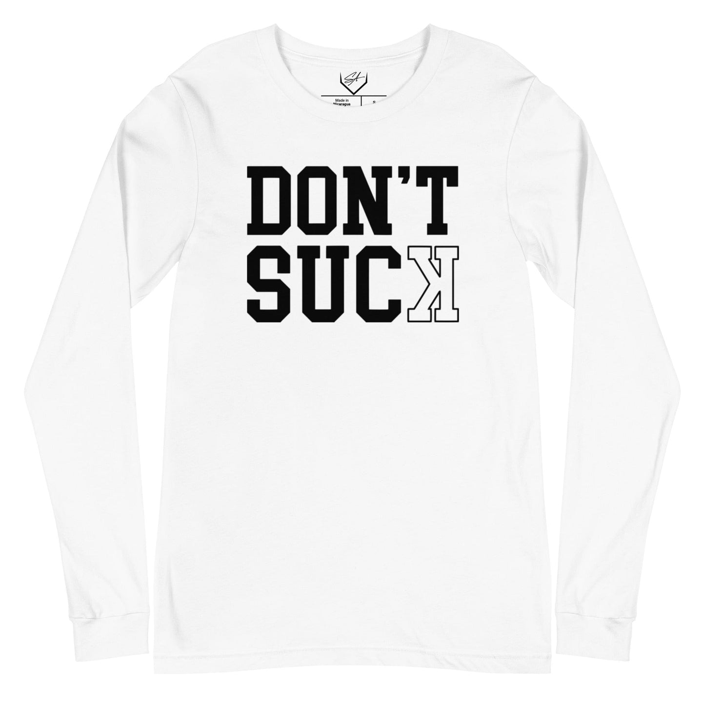 SA Apparel Adult Long Sleeve White / S Don't Suck - Adult Long Sleeve