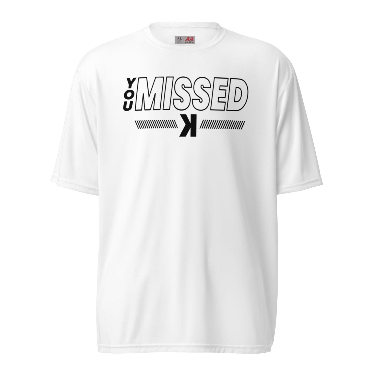 SA Apparel Adult Tee White / S / Dri-Fit/Performance You Missed - Adult Tee