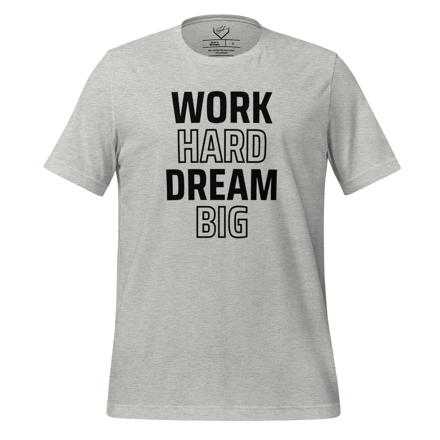 SA Apparel Adult Tee Light Grey / S / Soft Style/Cotton Work Hard Dream Big - Adult Tee