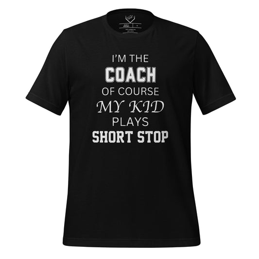 SA Apparel Adult Tee Black / S / Soft Style/Cotton I'm The Coach Of Course My Kid Plays Short Stop - Adult Tee
