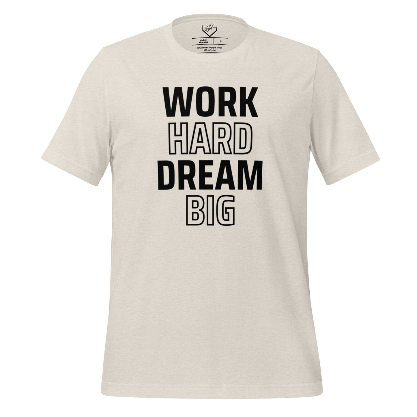 SA Apparel Adult Tee Natural / S / Soft Style/Cotton Work Hard Dream Big - Adult Tee