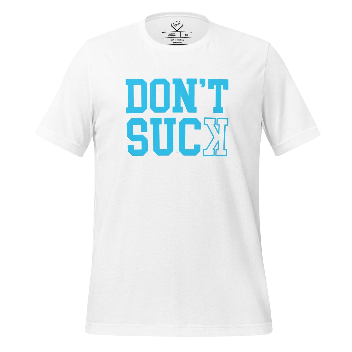 Don't Suck Teal - Adult Tee
