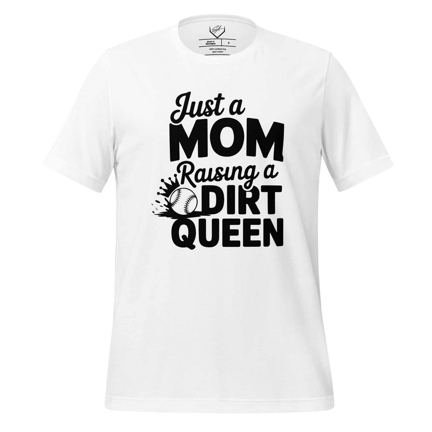 SA Apparel Adult Tee White / S Just A Mom Raising A Dirt Queen - Adult Tee