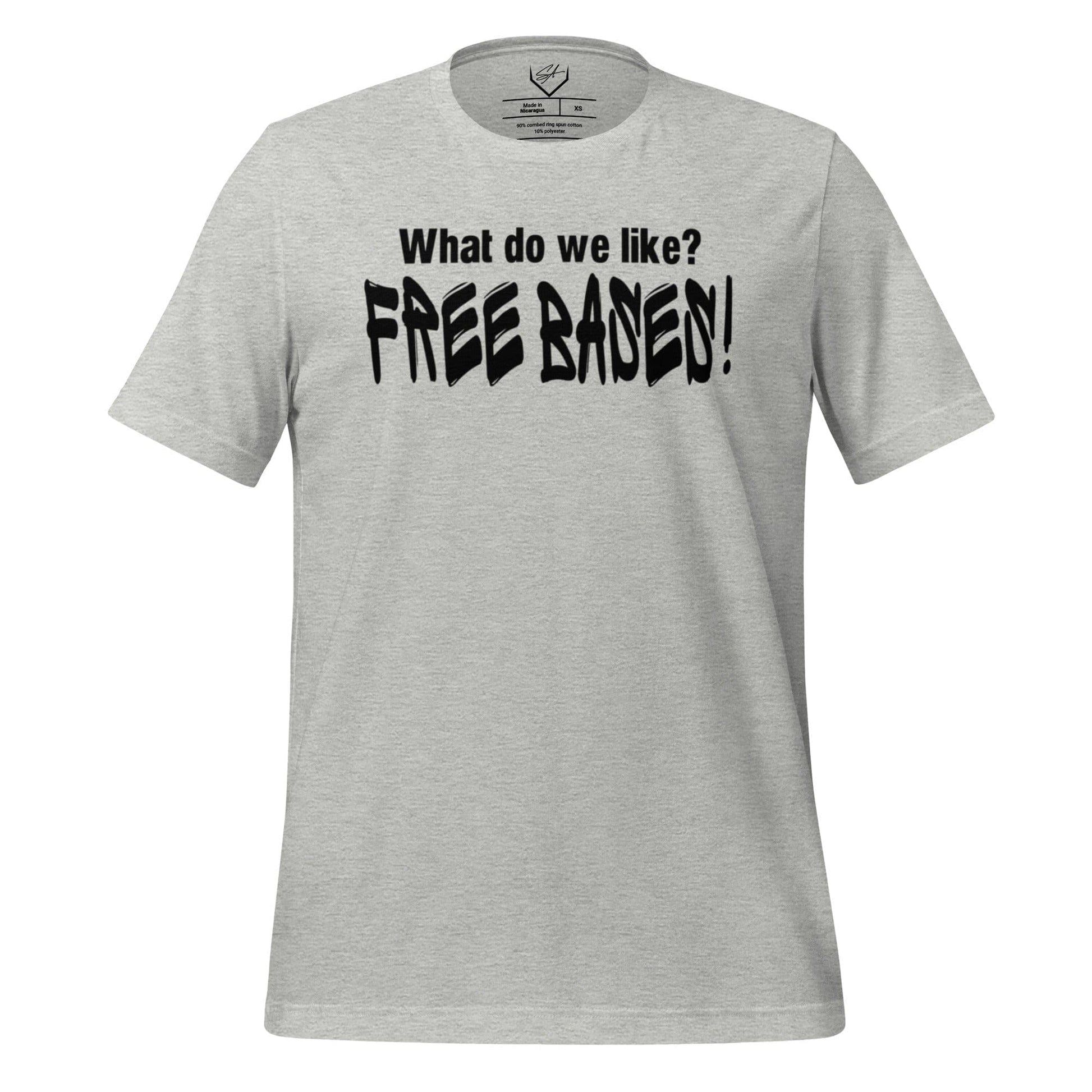 What Do We Like, Free Bases - Adult Tee - SA Apparel