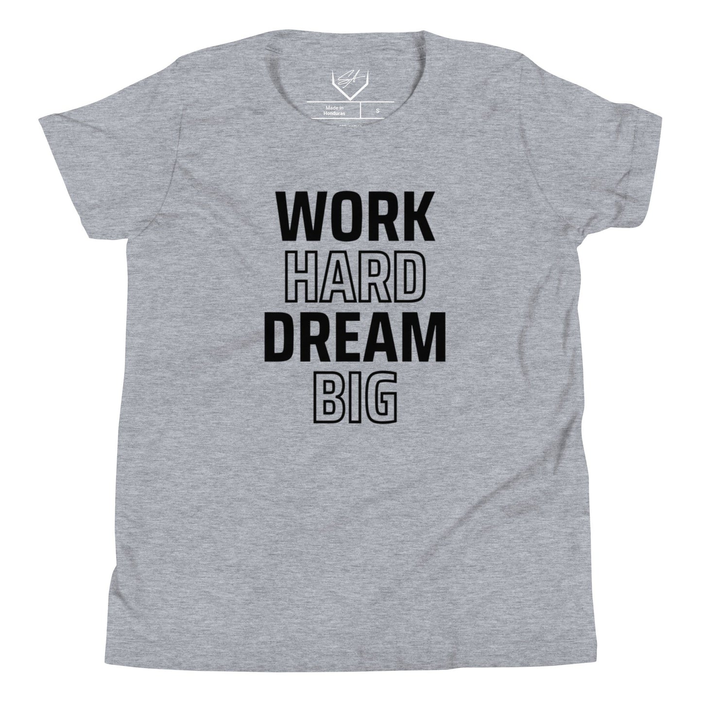 Work Hard Dream Big - Youth Tee - SA Apparel