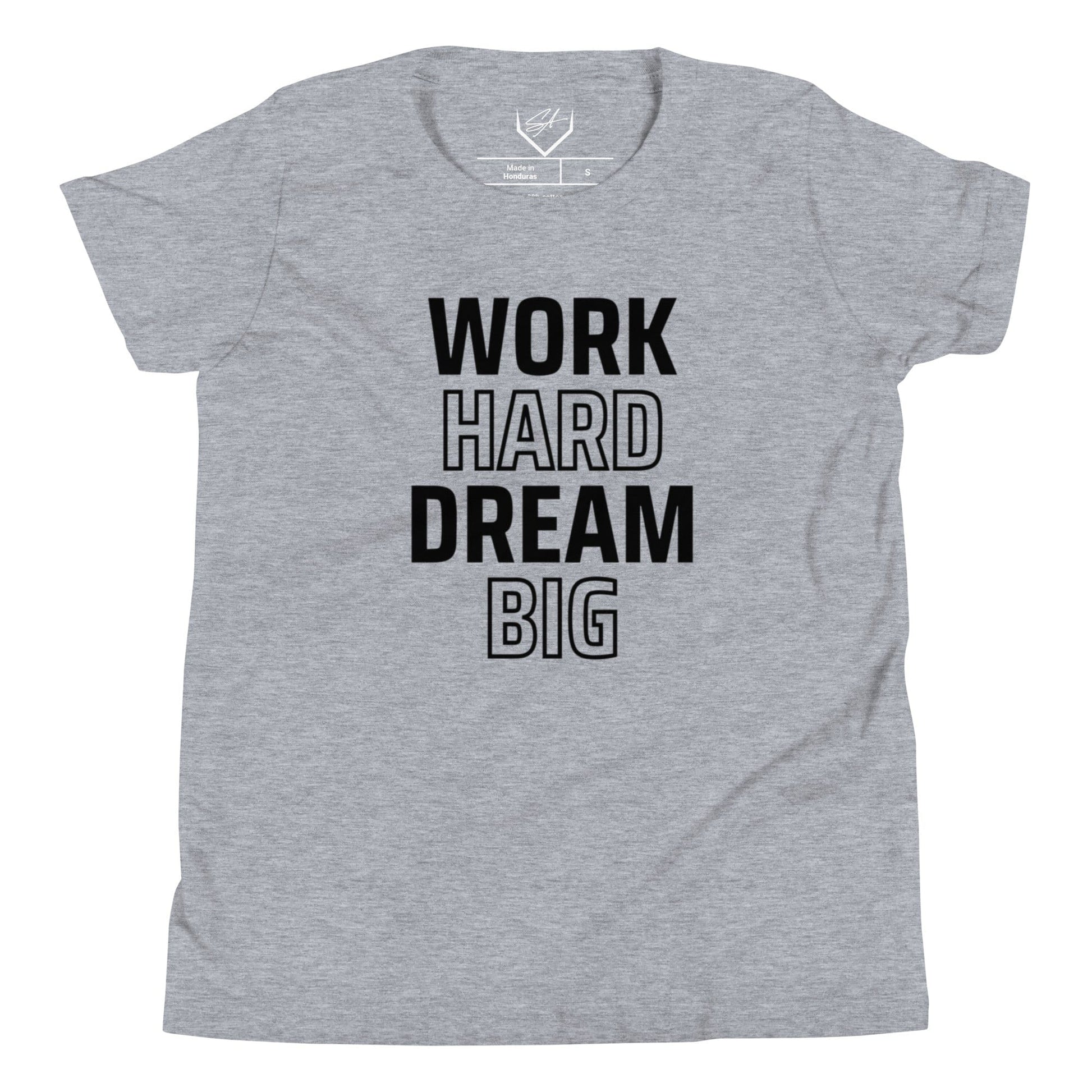 Work Hard Dream Big - Youth Tee - SA Apparel