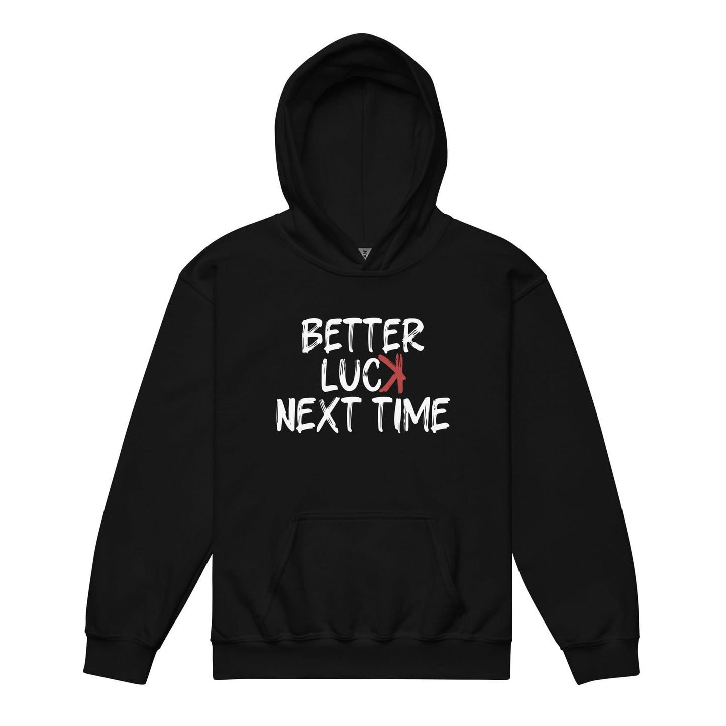 SA Apparel Youth Hoodie Black / S Better Luck Next Time - Youth Hoodie