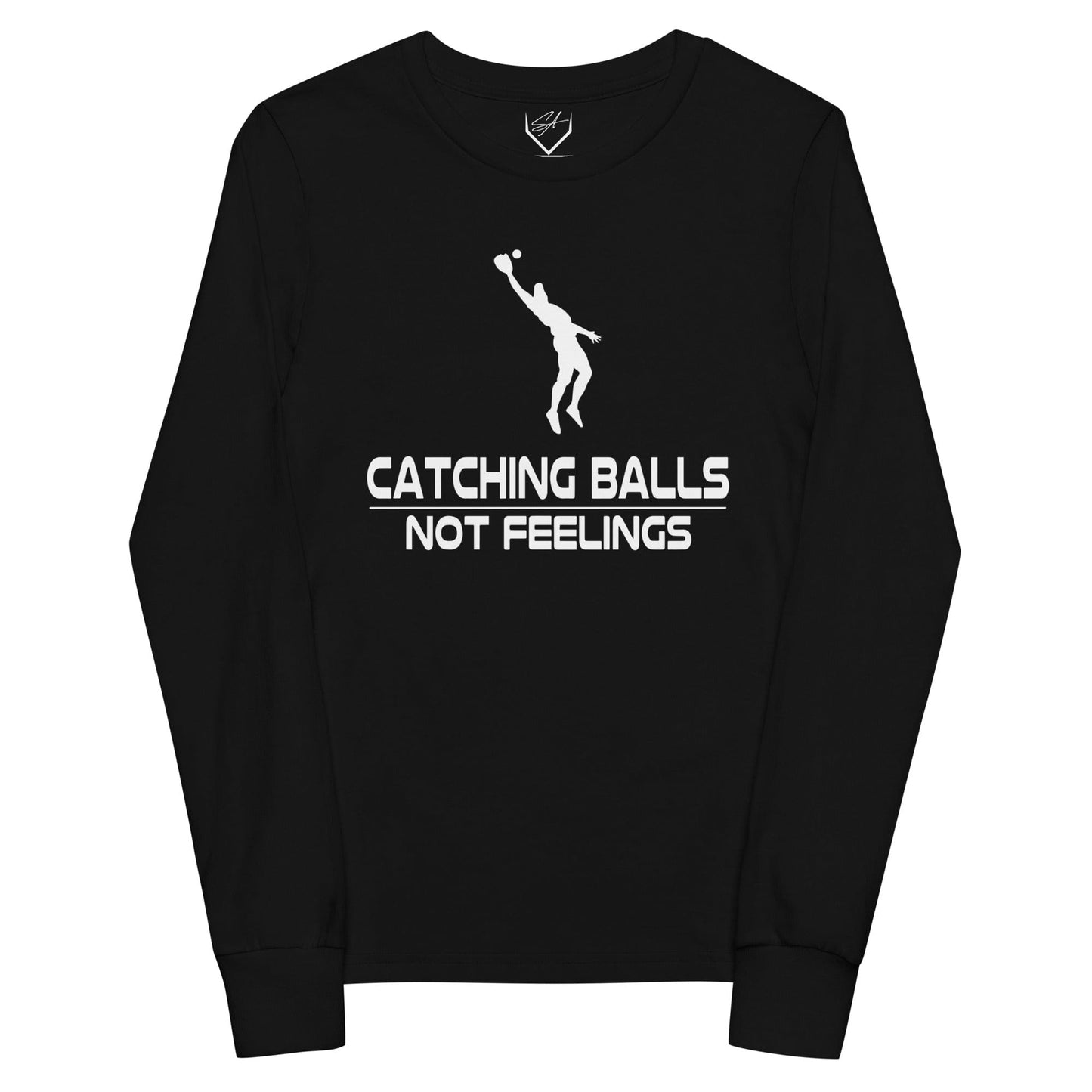 Catching Balls Not Feelings - Youth Long Sleeve