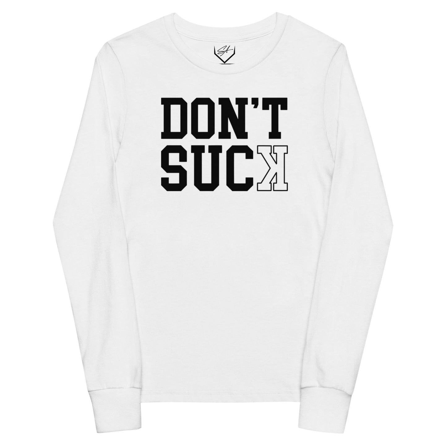 SA Apparel Youth Long Sleeve White / S Don't Suck - Youth Long Sleeve