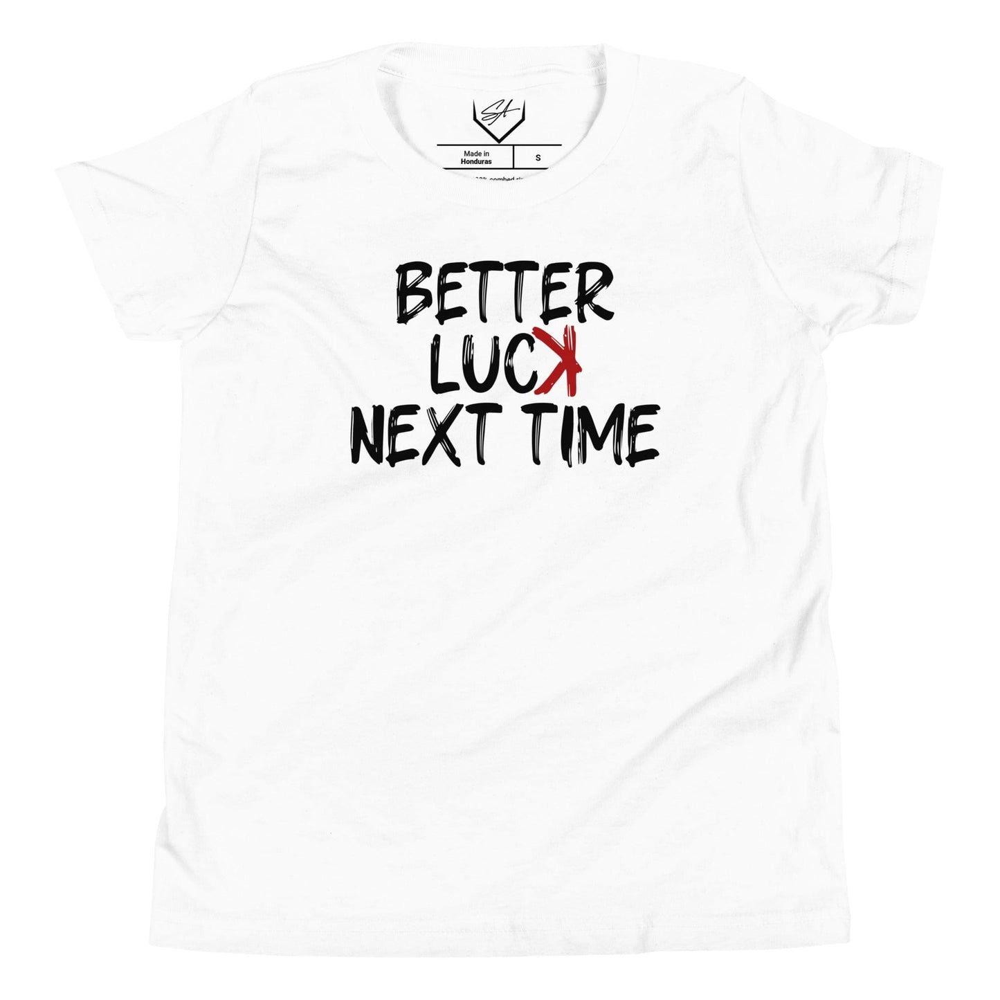 SA Apparel Youth Tee White / S Better Luck Next Time - Youth Tee